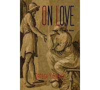 Jose Ortega y Gasset On Love (Tascabile)