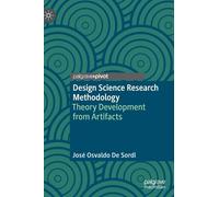 José Osvaldo De Sordi Design Science Research Methodology (Copertina rigida)