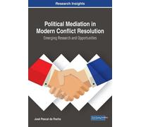 José Pascal da Political Mediation in Modern Conflict Resol (Copertina rigida)