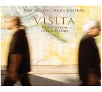 José Peixoto, Nuno Cintrão - Visita - Dialogos Com Carlos Paredes