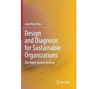 Jose Perez Rios Design and Diagnosis for Sustainable Organiza (Copertina rigida)