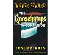 Jose Prendes Viewer Beware The Goosebumps TV Companion (hard (Copertina rigida)