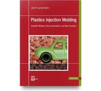 José R. Lerma Valero Plastics Injection Molding (Tascabile)
