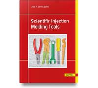 José R. Lerma Valero Scientific Injection Molding Tools (Copertina rigida)