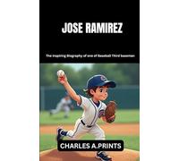 JOSE RAMIREZ: The inspiring Biography of one of Baseball third baseman