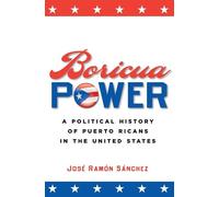 José Ramón Sánchez Boricua Power (Tascabile)