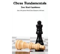 Jose Raul Capablanca Chess Fundamentals (Tascabile)