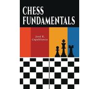 Jose Raul Capablanca Chess Fundamentals (Tascabile)