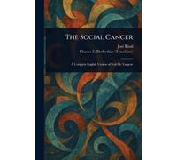 José Rizal Charles E Derbyshire The Social Cancer (Tascabile)