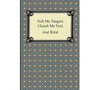 Jose Rizal Noli Me Tangere (Touch Me Not) (Tascabile)