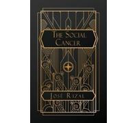 José Rizal The Social Cancer (Tascabile)