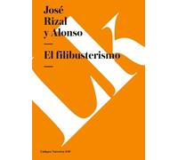 José Rizal Y Alonso El filibusterismo (Tascabile)
