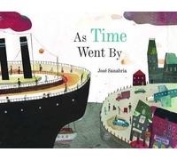José Sanabria As Time Went By (Copertina rigida)