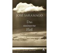 José Saramago Andreas Klotsch Das steinerne Floß (Tascabile)