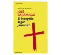Jose Saramago El evangelio según Jesucristo / The Gospel According (Tascabile)