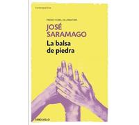 Jose Saramago La balsa de piedra / The Stone Raft (Tascabile)