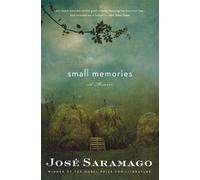 Small Memories: A Poignant Memoir of Portuguese Rural Childhood and Literary Awakening