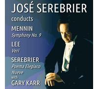 Jose Serebrier Jose Serebrier Conducts Mennin - Lee - Serebrier (CD)