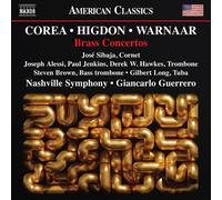 Jose Sibaja: Warnaar Corea & Higdon. Brass Concertos - AA.VV. (Audio Cd)
