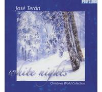 José Terán White Nights-Christmas World Collection (CD)