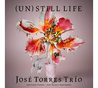 José Torres Trio (Un) Still Life (CD)