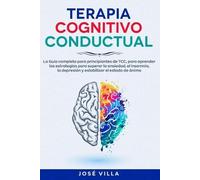 Jose Villa Terapia Cognitivo Conductual (Tascabile)