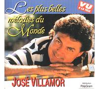 José Villamor - Les Plus belles mélodies du monde par José Villamor