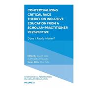 Jose W. Lalas Contextualizing Critical Race Theory on Inclusi (Copertina rigida)