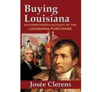 Josee Clerens Buying Louisiana (Tascabile)