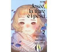Josée, la tigre e i pesci (Vol. 2)