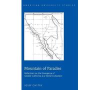Josef Chytry Mountain of Paradise (Copertina rigida) American University Studies