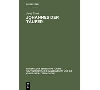 Josef Ernst Johannes der Täufer (Copertina rigida)