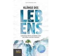 Josef-Friedeman Klänge des Lebens: Lebendige Worte und Bilder (Copertina rigida)