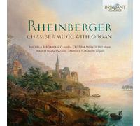 Josef Gabriel Rheinberger Rheinberger: Chamber Music With Organ (CD) Album