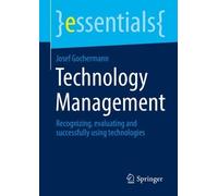 Josef Gochermann Technology Management (Tascabile) essentials