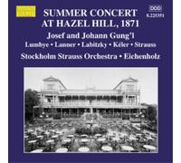 Josef Gung'l Summer Concert at Hazel Hill, 1871 (CD) Album