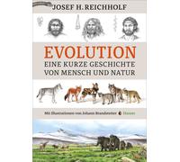Josef H. Reichholf Joh Evolution: Eine kurze Geschichte von (Copertina rigida)