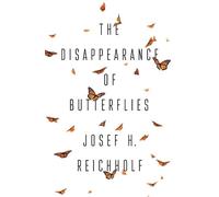 Josef H. Reichholf The Disappearance of Butterflies (Copertina rigida)
