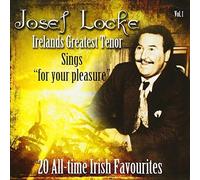 Josef Locke - Irelands Greatest Tenor Sings