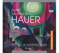 Josef Matthias Josef Matthias Hauer: Melodies and Preludes for Well-temper (CD)
