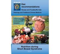Josef Miligui Nutrition during Short Bowel Syndrome (Tascabile)
