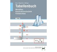 Josef Moos Hans Werner Wage Tabellenbuch: Metallbau Konstruktions (Tascabile)