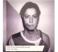 Josef Och Erika Small Small Small Small Sounds (CD) Album