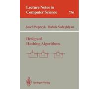 Josef Pieprzyk Babak Sadeghiyan Design of Hashing Algorithms (Tascabile)