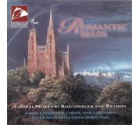 Josef Rheinberger The Romantic Mass (CD) Album