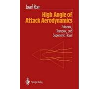 Josef Rom High Angle of Attack Aerodynamics (Tascabile)