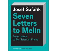 Josef Šafarík Seven Letters to Melin (Tascabile) Václav Havel Series
