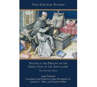 Josef Schmid Studies in the History of the Greek Text of the Apocaly (Tascabile)