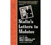 Josef Stalin Stalin's Letters to Molotov (Tascabile) Annals of Communism