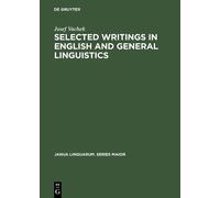 Josef Vachek Selected Writings in English and General Linguis (Copertina rigida)